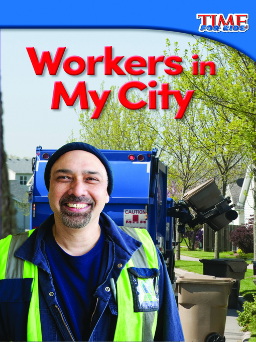 Title details for Workers in My City by Sharon Coan - Available